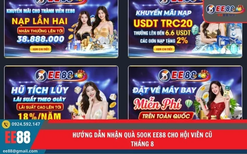 Hướng dẫn nhận quà 500K EE88 cho hội viên cũ tháng 8
